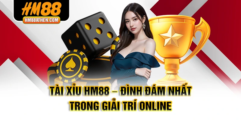 tài xỉu hm88